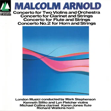 Concerto for Two Violins and Orchestra / Concerto for Clarinet and Strings / Concerto for Flute and Strings / Concerto no. 2 for Horn and Strings