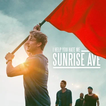 I Help You Hate Me by Sunrise Avenue - album cover