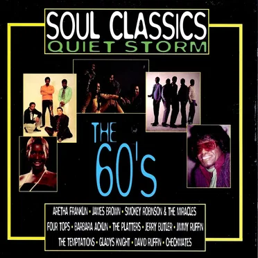 Soul Classics Quiet Storm the 60’s by Various Artists - album cover
