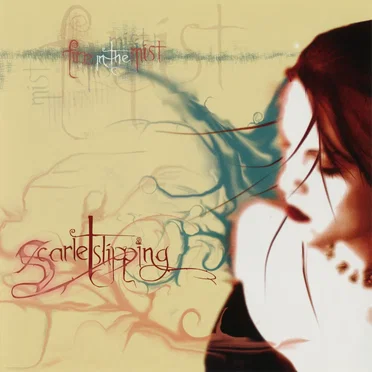 Fire in the Mist by Scarlet Slipping - album cover