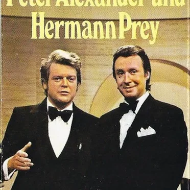 Spezialitäten mit Peter Alexander und Hermann Prey