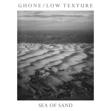 Sea of Sand by Ghone - album cover