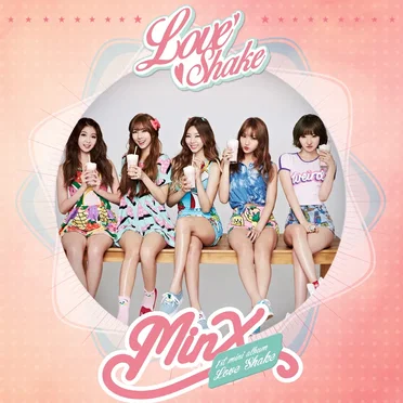 Love Shake by MINX - album cover