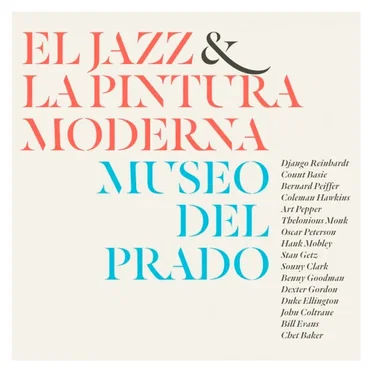 El jazz y la pintura moderna: Museo del Prado by Various Artists - album cover