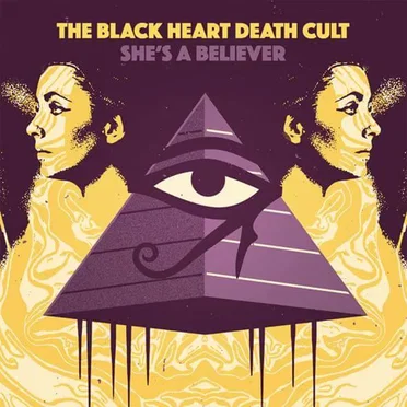 She's a Believer by The Black Heart Death Cult - album cover