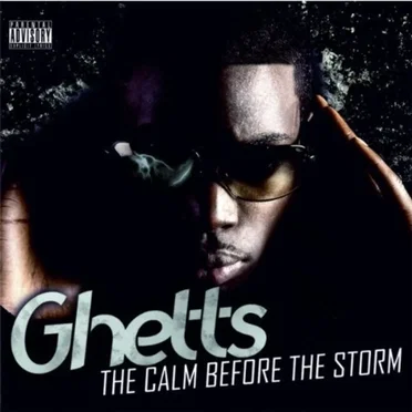 The Calm Before the Storm by Ghetts - album cover