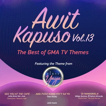 The Best of GMA TV Themes, Vol. 13: Awit Kapuso by Various Artists - album cover