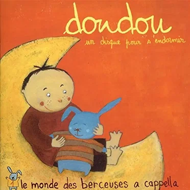 Doudou, un disque pour s'endormir : Le Monde des berceuses à cappella by Various Artists - album cover