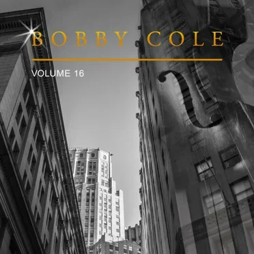 Bobby Cole, Vol. 16
