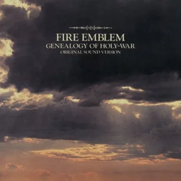 ファイアーエムブレム 聖戦の系譜 ORIGINAL SOUND VERSION
