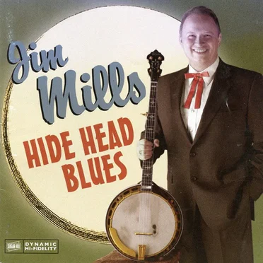Hide Head Blues by Jim Mills - album cover