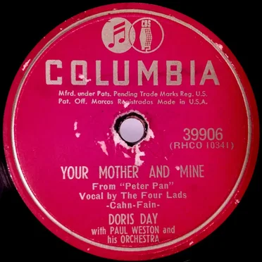 Your Mother and Mine / Mister Tap Toe