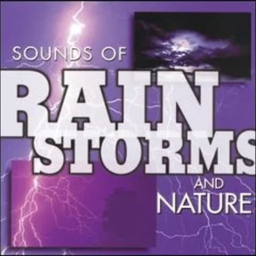 Sounds of Rainstorms and Nature by [nature sounds] - album cover