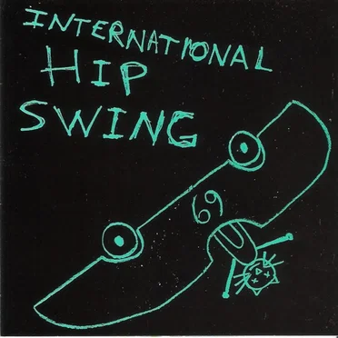 International Hip Swing by Various Artists - album cover