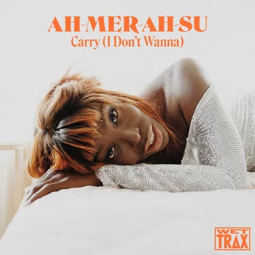 Carry (I Don't Wanna) by Ah-Mer-Ah-Su - album cover
