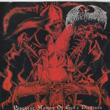 Blackest Hymns of God’s Disgrace