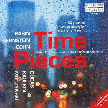 Time Pieces: 60 years of American music for clarinet and piano