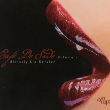 Volume 2: Strictly Lip Service