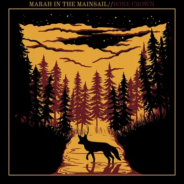 Bone Crown by Marah in the Mainsail - album cover