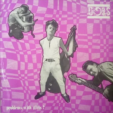 Problems With Girls? by Voodoo Dolls - album cover