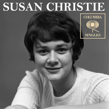 Columbia Singles by Susan Christie - album cover