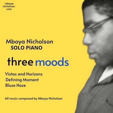 Three Moods by Mboya Nicholson - album cover