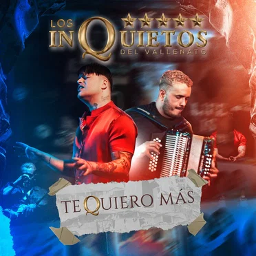 Te quiero más