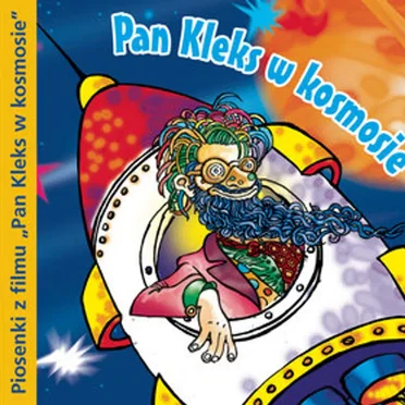 Pan Kleks w Kosmosie by Various Artists - album cover
