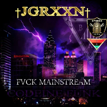 Fvck Mainstream Codeine Funk by JGRXXN - album cover