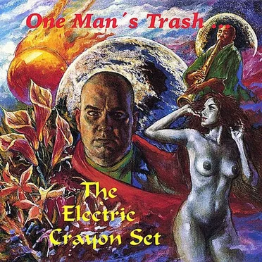 One Man's Trash... by The Electric Crayon Set - album cover