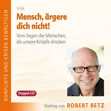Mensch, ärgere dich nicht! by Robert Theodor Betz - album cover
