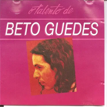 O Talento de Beto Guedes