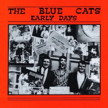 The Early Days by The Blue Cats - album cover