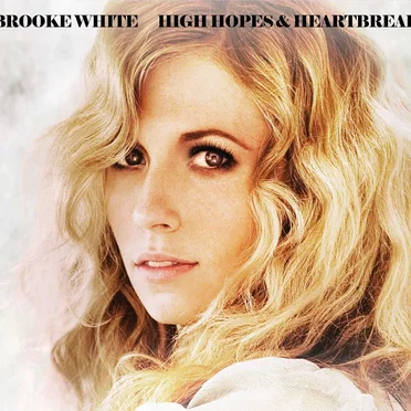 High Hopes & Heartbreak