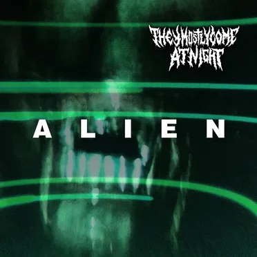 Alien Medley by They Mostly Come at Night - album cover