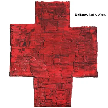 Not a Word by Uniform - album cover