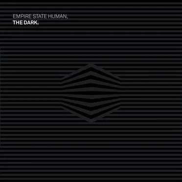 The Dark by Empire State Human - album cover