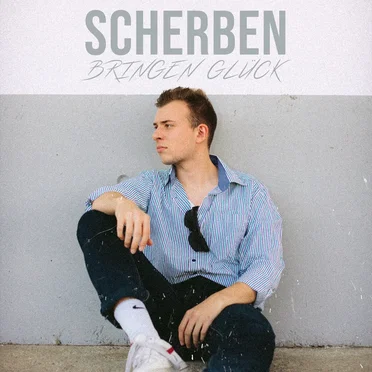 Scherben bringen Glück