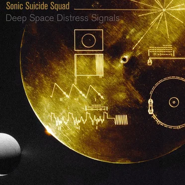 Deep Space Distress Signal by Sonic Suicide Squad - album cover