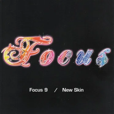 Focus 9 / New Skin
