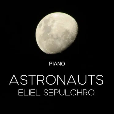 Astronauts by Eliel Sepulchro - album cover