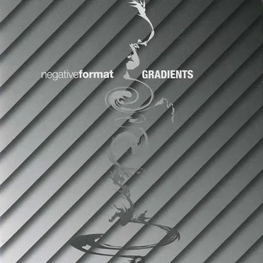Gradients by Negative Format - album cover