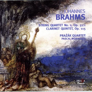 String Quartet no. 1, op. 51/1 / Clarinet Quintet, op. 115