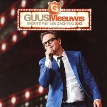 Groots met een zachte G 2013
