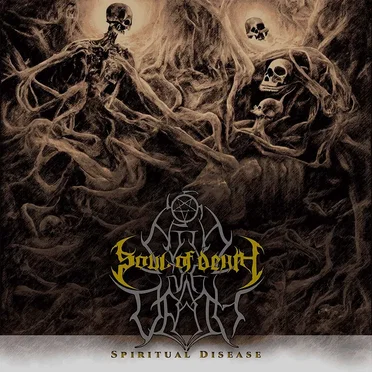 Spiritual Disease by Soul of Death - album cover