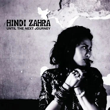 Until the Next Journey by Hindi Zahra - album cover
