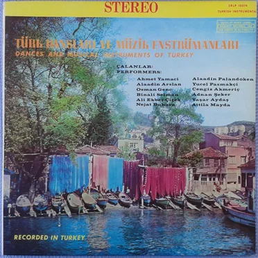 Türk Dansları ve Muzik Enstrümanları - Dances and Musical Instruments of Turkey by Various Artists - album cover