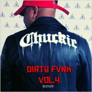 DJCHUCKIE - Chuckie - DIRTY FVNK VOL.4 by Chuckie - album cover