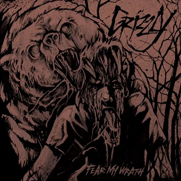 Fear My Wrath by Grizzly - album cover
