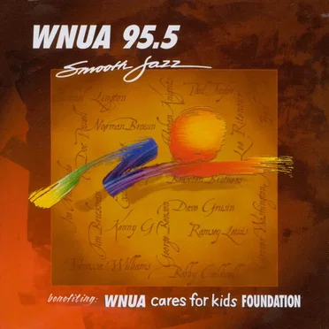 WNUA 95.5: Smooth Jazz Sampler, Vol. 10 by Various Artists - album cover